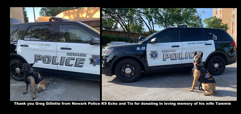 Thank you Greg Gillette for donating to protect Newark PD K9 Echo and Tio in loving memory of Tammie Gillette