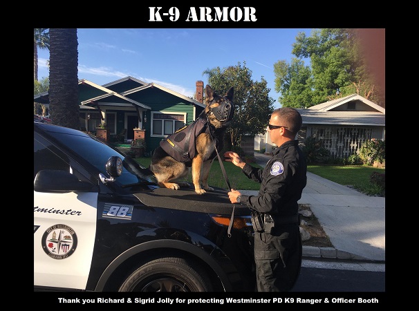 Thank you Richard and Sigrid Jolly for donating to protect Westminster PD K9 Ranger and Officer Steve Booth